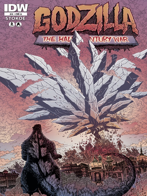 Title details for Godzilla: Half Century War (2012), Issue 4 by James Stokoe - Available